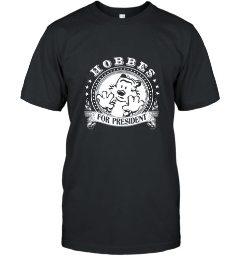 Hobbes For President T shirt T-Shirt
