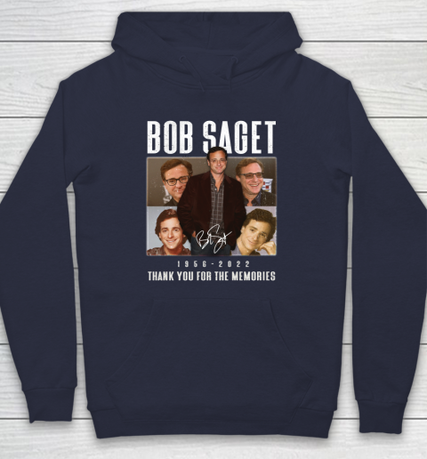Bob Saget 1956  2022 Thank You For The Memories Hoodie 2