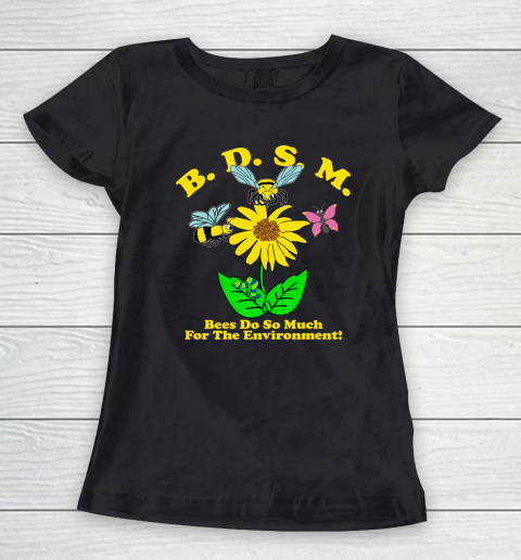 BDSM Bees Do So Much for the environment Essential T Shirt Women's T-Shirt