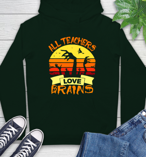 Halloween All Teachers Love Brains Sunset Hoodie 12