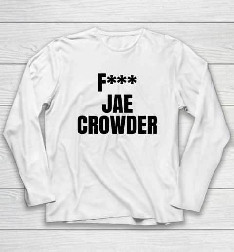 Fuck Jae Crowder Long Sleeve T-Shirt