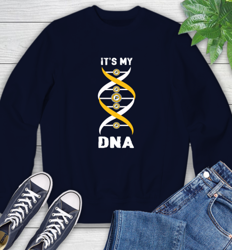 Indiana Pacers NBA Basketball It's My DNA Sports Sweatshirt 2