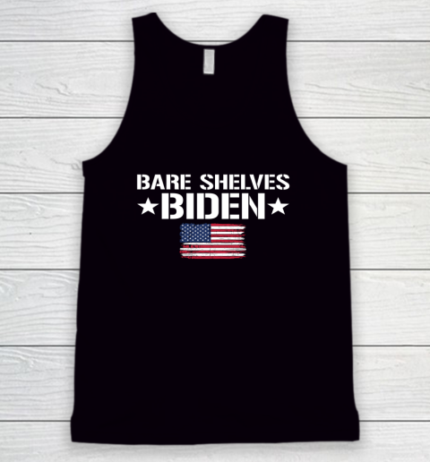 Bare Shelves Biden Shirt 2021 America Flag Tank Top