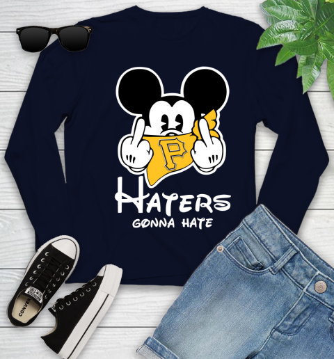 MLB Pittsburgh Pirates Haters Gonna Hate Mickey Mouse Disney Baseball T Shirt_000 Youth Long Sleeve 2