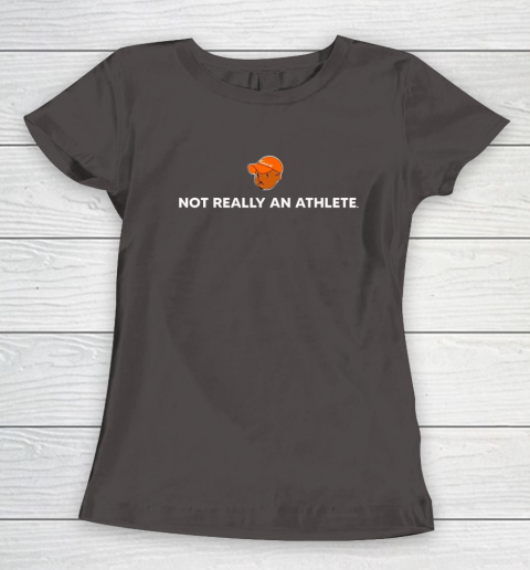 Not Really An Athlete Women's T-Shirt 5