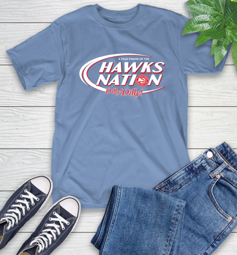 NBA A True Friend Of The Atlanta Hawks Dilly Dilly Basketball Sports T-Shirt 12