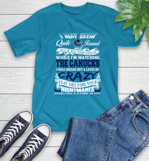 Vancouver Canucks NHL Hockey Don't Mess With Me While I'm Watching My Team T-Shirt 9