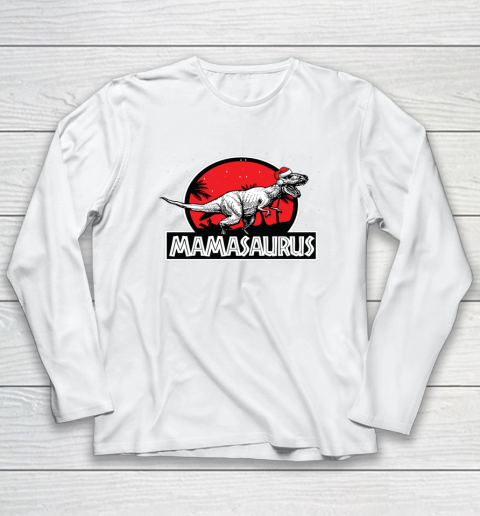 Mamasaurus Christmas Cool T Rex Dinosaur Santa Hat Mom Mama Long Sleeve T-Shirt