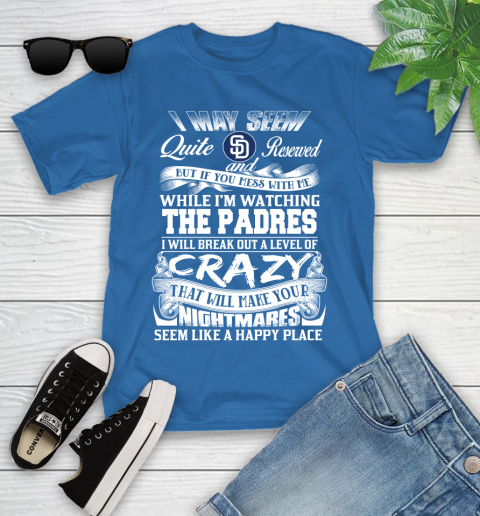 San Diego Padres MLB Baseball Don't Mess With Me While I'm Watching My Team Youth T-Shirt 12