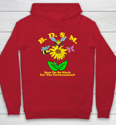 BDSM Bees Do So Much for the environment Essential T Shirt Hoodie 6