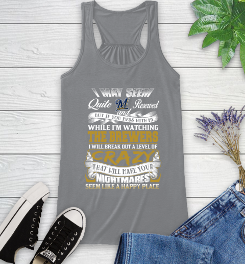 Milwaukee Brewers MLB Baseball Don't Mess With Me While I'm Watching My Team Racerback Tank 4