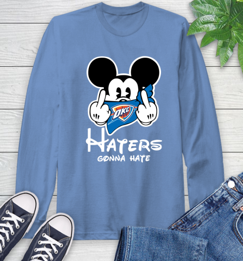 NBA Oklahoma City Thunder Haters Gonna Hate Mickey Mouse Disney Basketball T Shirt Long Sleeve T-Shirt 12