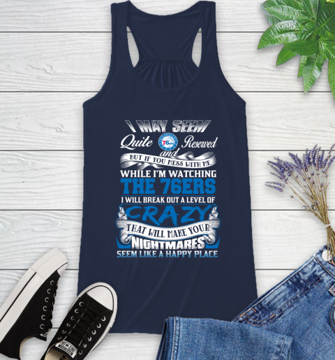 Philadelphia 76ers NBA Basketball Don't Mess With Me While I'm Watching My Team Racerback Tank 9