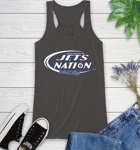 NHL A True Friend Of The Winnipeg Jets Dilly Dilly Hockey Sports Racerback Tank 11