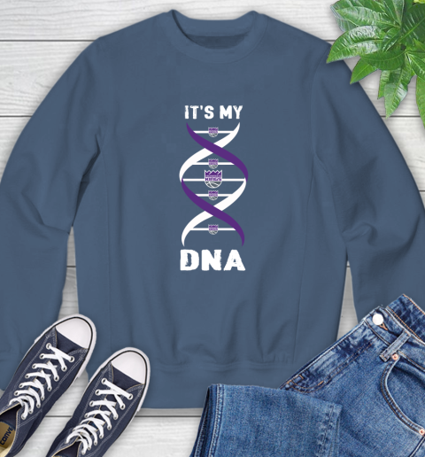 Sacramento Kings NBA Basketball It's My DNA Sports Sweatshirt 8