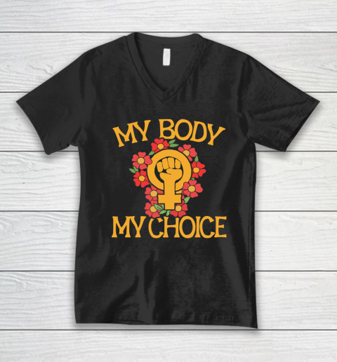 My Body My Choice V-Neck T-Shirt