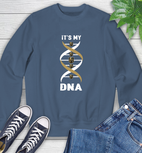 Vegas Golden Knights NHL Hockey It's My DNA Sports Sweatshirt 8