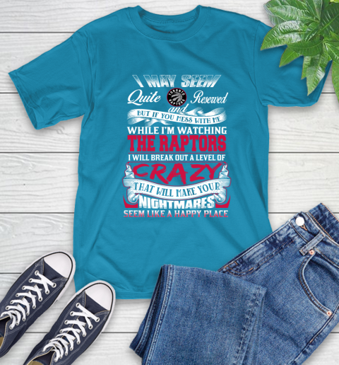 Toronto Raptors NBA Basketball Don't Mess With Me While I'm Watching My Team T-Shirt 9