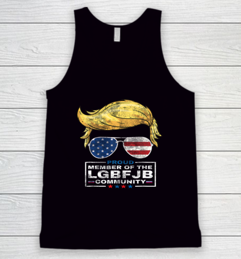 LGBFJB Community Shirt Proud Member Of The LGBFJB Community Trump American Flag Tank Top