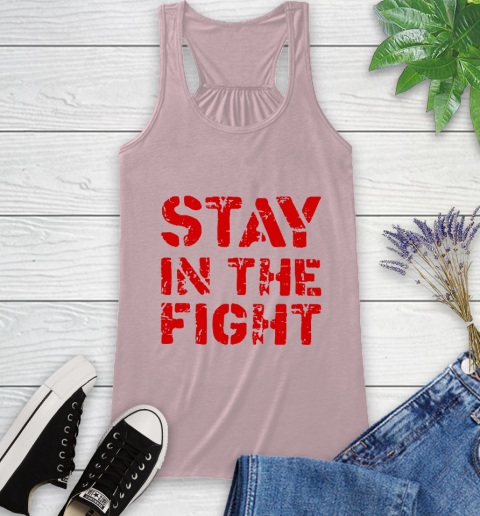 Stay In The Fight T Shirt Nationals Racerback Tank 11
