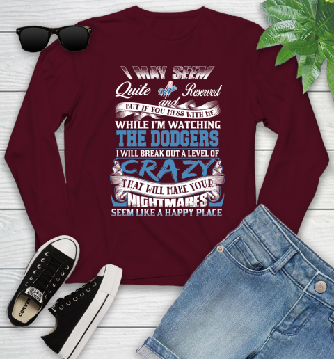 Los Angeles Dodgers MLB Baseball Don't Mess With Me While I'm Watching My Team Youth Long Sleeve 6