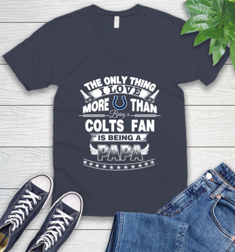 NFL The Only Thing I Love More Than Being A Indianapolis Colts Fan Is Being A Papa Football V-Neck T-Shirt 8