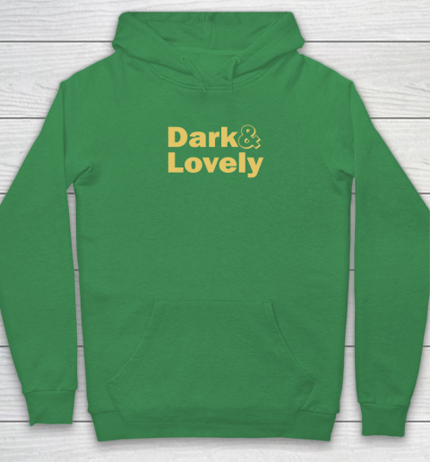 Dark And Lovely Hoodie 5
