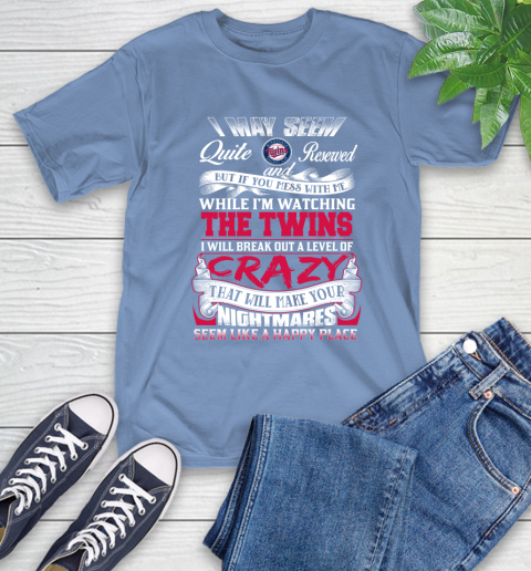 Minnesota Twins MLB Baseball Don't Mess With Me While I'm Watching My Team T-Shirt 12