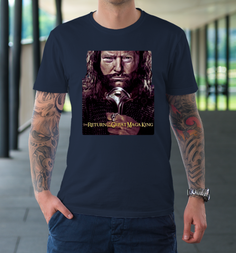 Great Maga King  THE RETURN OF THE GREAT MAGA KING T-Shirt 10