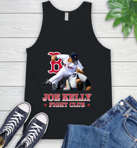 Another Joe Kelly fight club shirt Tank Top