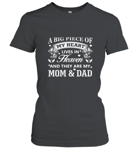 Are Your Mom _ Dad In Heaven T Shirt Gift For Parents Women T-Shirt