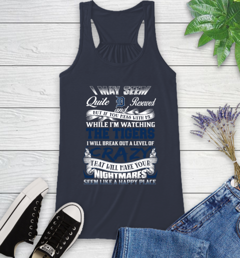 Detroit Tigers MLB Baseball Don't Mess With Me While I'm Watching My Team Racerback Tank 10