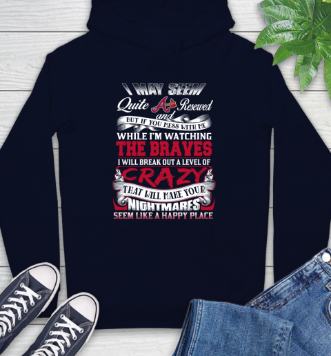 Atlanta Braves MLB Baseball Don't Mess With Me While I'm Watching My Team Hoodie 3