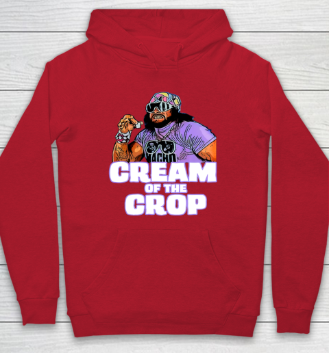 Macho Man Cream Of The Crop Funny Meme WWE Hoodie 15