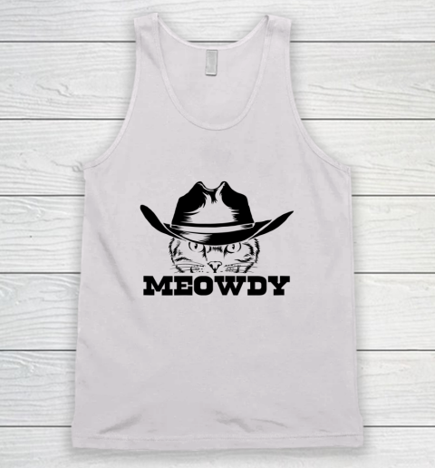 Meowdy Cat Shirt Kitten Lovers Meow Howdy Meowdy Tank Top