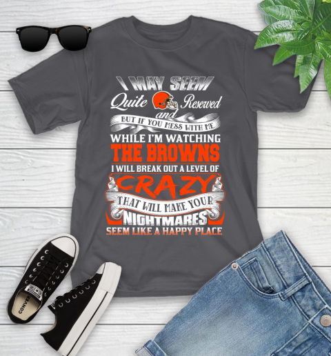 Cleveland Browns NFL Football Don't Mess With Me While I'm Watching My Team Youth T-Shirt 6