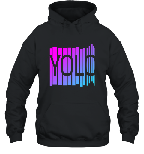 Funny Ironic YOLO T Shirt Hooded