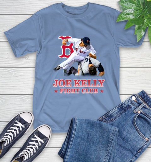 Another Joe Kelly fight club shirt T-Shirt 24