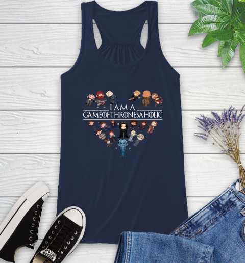 I am a Game Of Thrones A Holic Shirt Racerback Tank 9