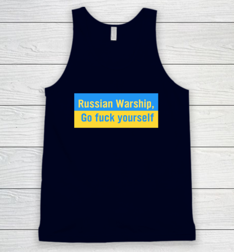 Russian Warship Go Fuck Yourself Shirt Tank Top 2