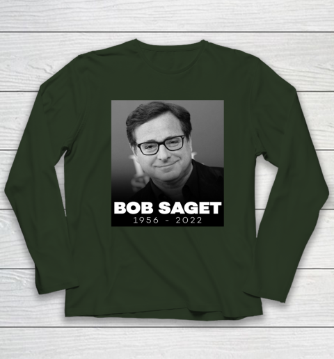 Bob Saget 1956 2022 Long Sleeve T-Shirt 3