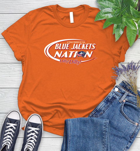 NHL A True Friend Of The Columbus Blue Jackets Dilly Dilly Hockey Sports Women's T-Shirt 3