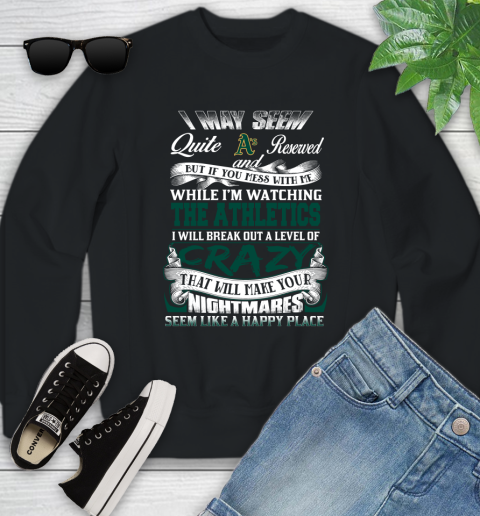 Oakland Athletics MLB Baseball Don't Mess With Me While I'm Watching My Team Youth Sweatshirt