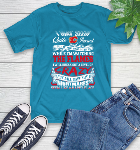 Calgary Flames NHL Hockey Don't Mess With Me While I'm Watching My Team T-Shirt 9