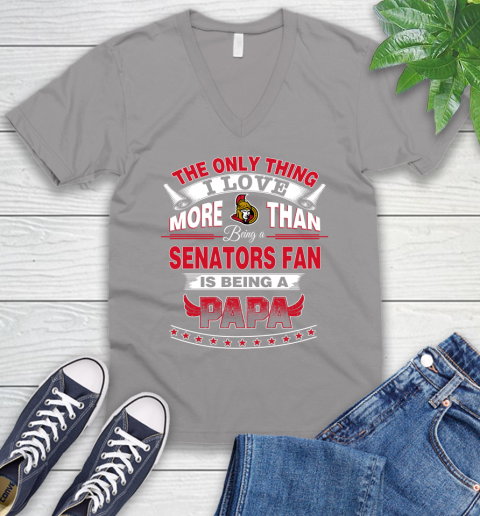 NHL The Only Thing I Love More Than Being A Ottawa Senators Fan Is Being A Papa Hockey V-Neck T-Shirt 3
