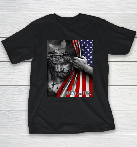 Faith Over Fear God Jesus Christian Flag 4th Of July Youth T-Shirt