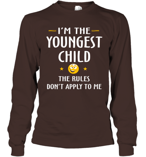 Youngest Child Shirt  Funny Gift For Youngest Child Long Sleeve