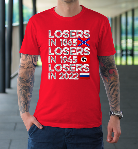 Russia Losers In 2022 T-Shirt 8