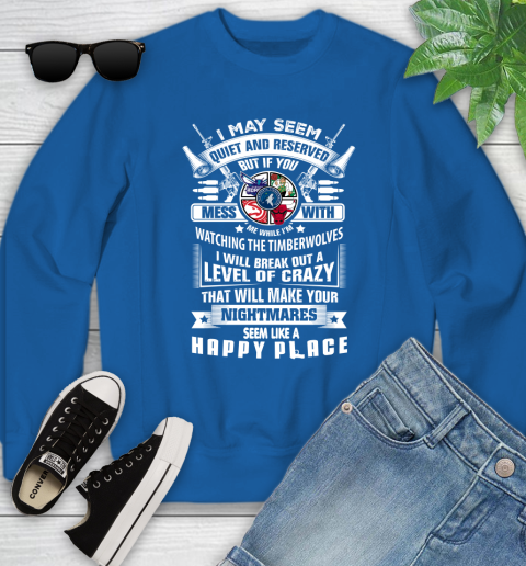 Minnesota Timberwolves NBA Basketball Don't Mess With Me While I'm Watching My Team Sports Youth Sweatshirt 7