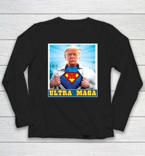 Ultra Maga Trump Superman Long Sleeve T-Shirt